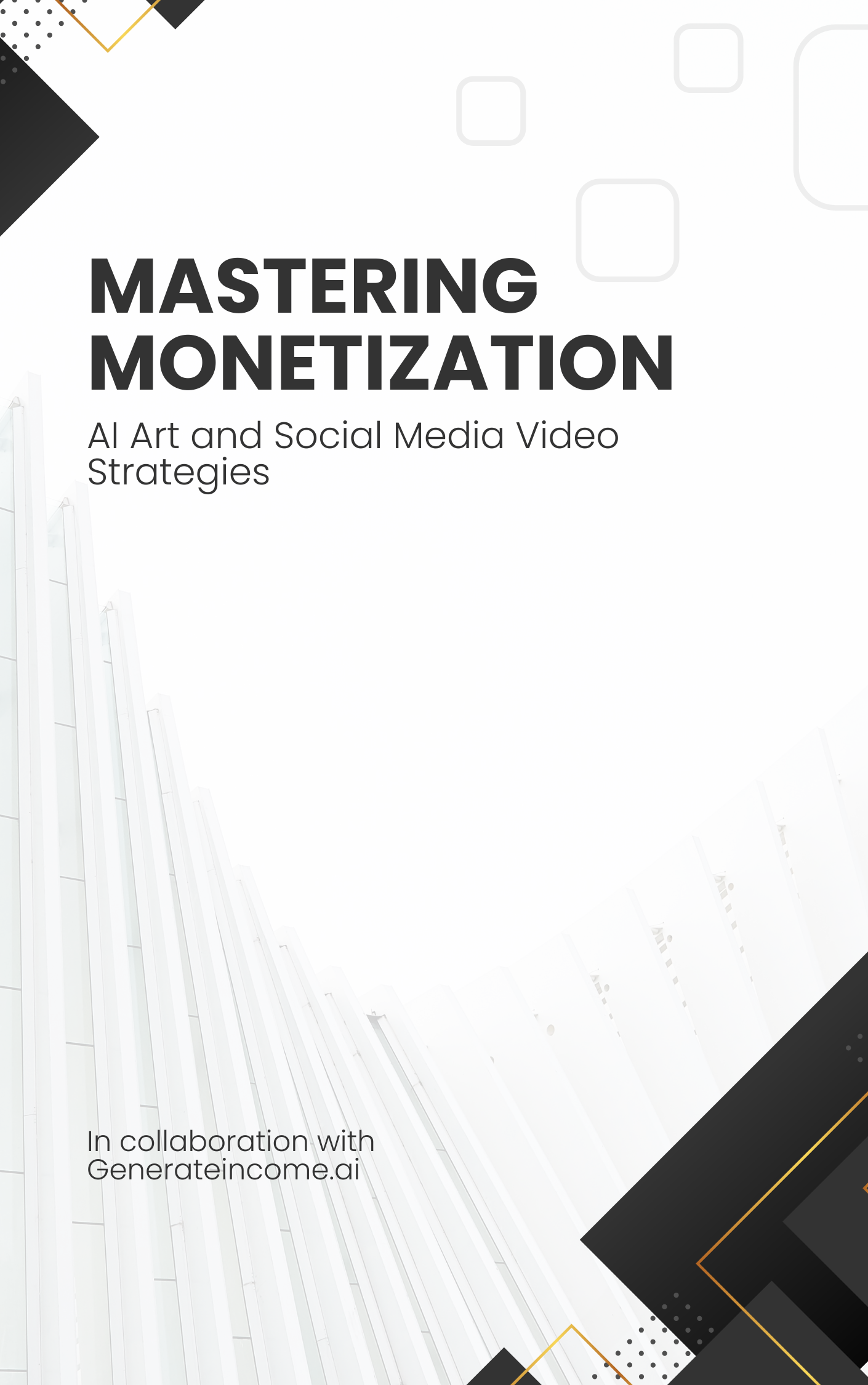 Mastering Online Monitization